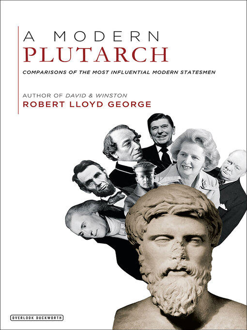 Title details for A Modern Plutarch by Robert Lloyd George - Available